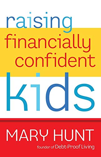 Stock image for Raising Financially Confident Kids for sale by Gulf Coast Books