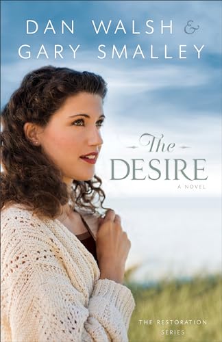 Stock image for Desire: A Novel: 3 (The Restoration Series) for sale by WorldofBooks