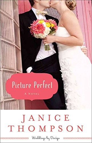 Imagen de archivo de Picture Perfect : A Novel a la venta por Better World Books