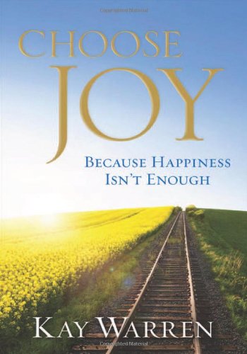 Imagen de archivo de Choose Joy: Because Happiness Isn't Enough a la venta por SecondSale
