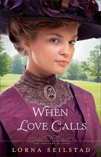 Stock image for When Love Calls : A Novel for sale by Better World Books