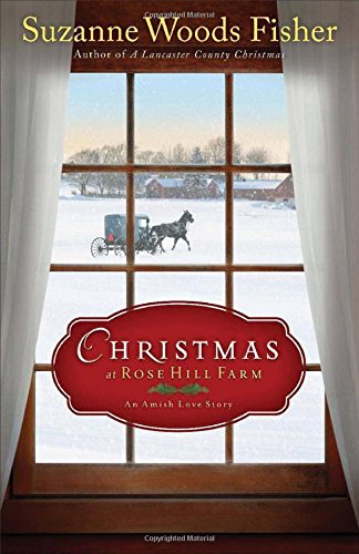 9780800721930: Christmas at Rose Hill Farm: An Amish Love Story
