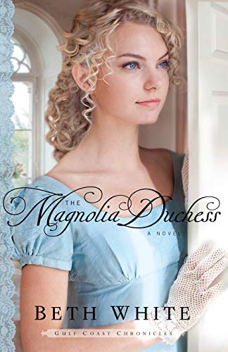 Stock image for Magnolia Duchess (Gulf Coast Chronicles) for sale by Wonder Book