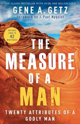 Stock image for The Measure of a Man: Twenty Attributes of a Godly Man for sale by SecondSale