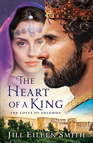 Beispielbild fr The Heart of a King : The Loves of Solomon zum Verkauf von Better World Books