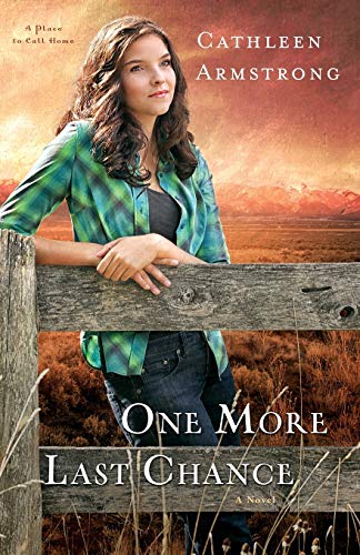 9780800722470: One More Last Chance: A Novel (A Place to Call Home)