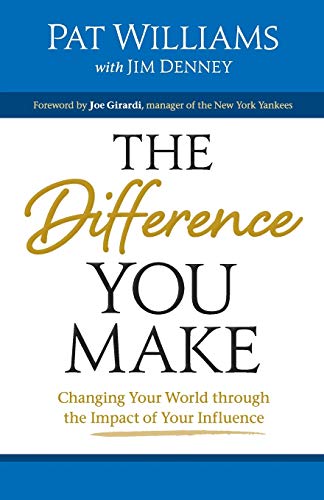 Imagen de archivo de The Difference You Make: Changing Your World Through The Impact Of Your Influence a la venta por Your Online Bookstore