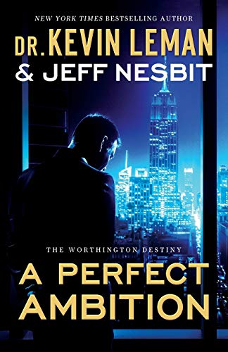 Beispielbild fr A Perfect Ambition: A Novel (The Worthington Destiny) zum Verkauf von SecondSale