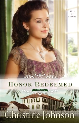 Stock image for Honor Redeemed: A Novel (Keys of Promise) for sale by Books-FYI, Inc.