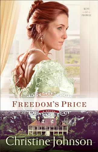 Beispielbild fr Freedom's Price: A Novel (Keys of Promise) zum Verkauf von Better World Books