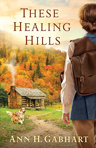 Imagen de archivo de These Healing Hills a la venta por ZBK Books