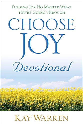 Beispielbild fr Choose Joy Devotional: Finding Joy No Matter What You're Going Through zum Verkauf von Wonder Book