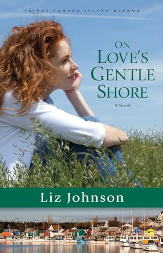 Beispielbild fr On Love's Gentle Shore zum Verkauf von Better World Books