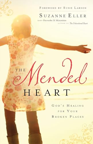 Beispielbild fr The Mended Heart: God's Healing for Your Broken Places zum Verkauf von Patrico Books