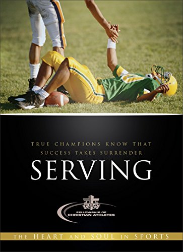 9780800725082: Serving: True Champions Know That Success Takes Surrender