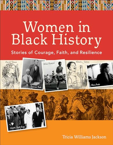 9780800726522: Women in Black History: Stories of Courage, Faith, and Resilience