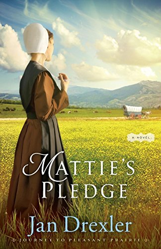 Beispielbild fr Mattie's Pledge: A Novel (Journey to Pleasant Prairie) zum Verkauf von SecondSale