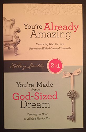 Beispielbild fr Youre Already Amazing & Youre Made for a God-Sized Dream 2in1 zum Verkauf von ThriftBooks-Atlanta