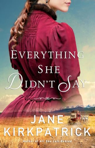 9780800727017: Everything She Didn't Say