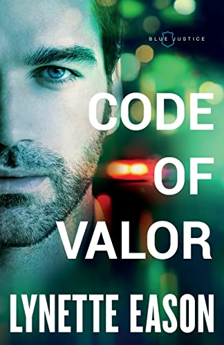 9780800727048: Code of Valor: 3 (Blue Justice)