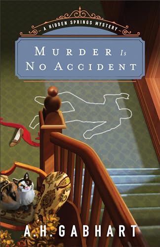 9780800727109: Murder Is No Accident (The Hidden Springs Mysteries)