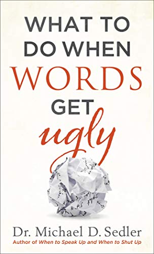 9780800727260: What to Do When Words Get Ugly