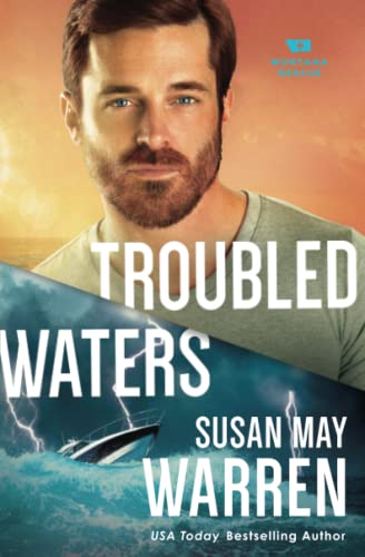 Stock image for Troubled Waters: (A Clean Epic Contemporary Romance with a High Stakes Rescue in the Caribbean) (Montana Rescue) for sale by Jenson Books Inc