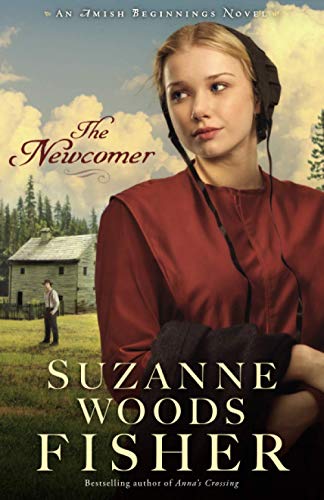 9780800727499: The Newcomer (Amish Beginnings)