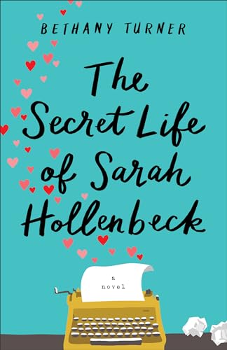 Beispielbild fr The Secret Life of Sarah Hollenbeck zum Verkauf von Better World Books
