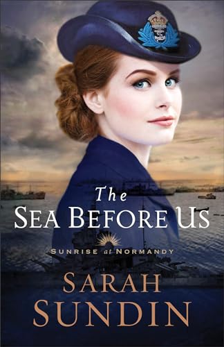 Beispielbild fr The Sea Before Us (Sunrise at Normandy) zum Verkauf von SecondSale