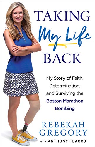 Beispielbild fr Taking My Life Back : My Story of Faith, Determination, and Surviving the Boston Marathon Bombing zum Verkauf von Better World Books