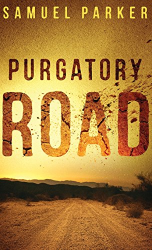 Stock image for Purgatory Road for sale by ThriftBooks-Dallas