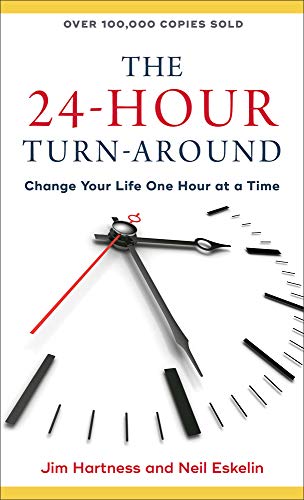 Beispielbild fr The 24-Hour Turn-Around : Change Your Life One Hour at a Time zum Verkauf von Better World Books