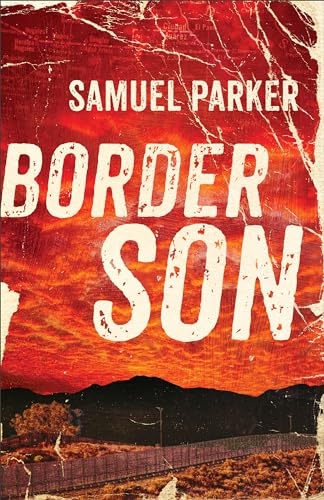 Stock image for Border Son for sale by Your Online Bookstore