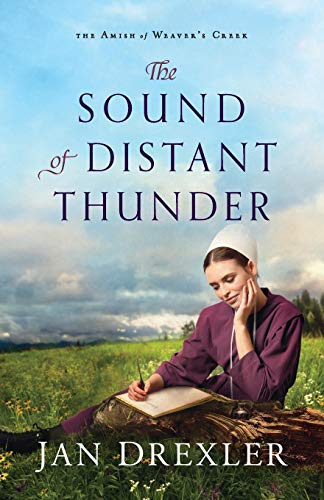 Beispielbild fr Sound of Distant Thunder (Amish of Weaver's Creek) zum Verkauf von Wonder Book