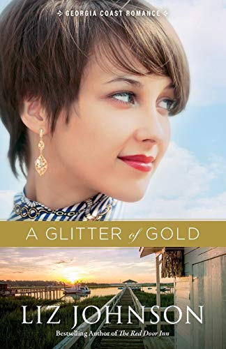 Beispielbild fr A Glitter of Gold (Georgia Coast Romance) zum Verkauf von Austin Goodwill 1101