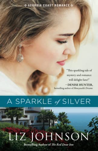 Beispielbild fr A Sparkle of Silver (Georgia Coast Romance) zum Verkauf von Gulf Coast Books