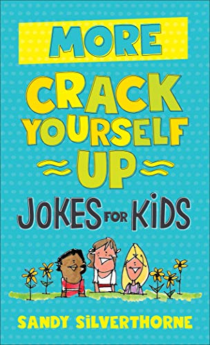 Stock image for More Crack Yourself Up Jokes for Kids for sale by SecondSale