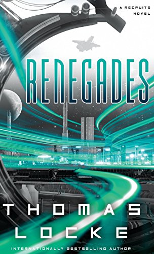9780800729776: Renegades (Recruits)
