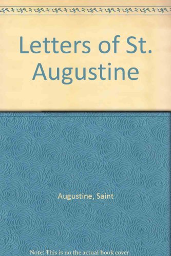 Beispielbild fr Letters of St. Augustine zum Verkauf von Pink Casa Antiques