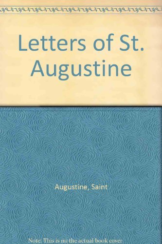 Imagen de archivo de Letters of St. Augustine a la venta por Pink Casa Antiques