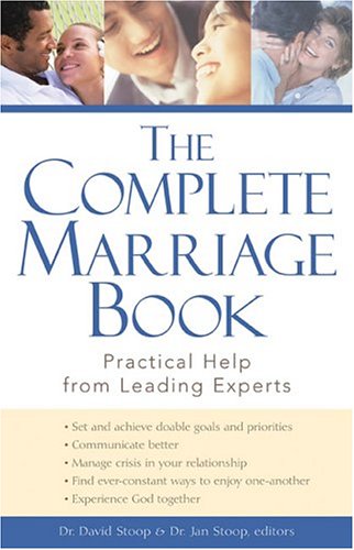 Beispielbild fr The Complete Marriage Book : Practical Help from Leading Experts zum Verkauf von Better World Books