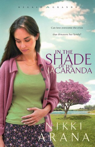 Stock image for In the Shade of the Jacaranda (Regalo Grande Series #2) for sale by Wonder Book
