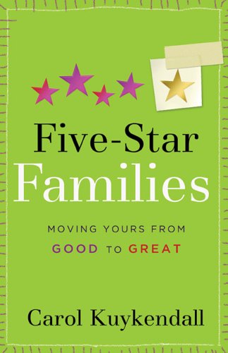 Beispielbild fr Five-Star Families: Moving Yours from Good to Great (Mothers of Preschoolers (Mops)) zum Verkauf von Wonder Book