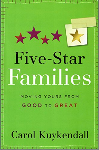 9780800730598: Five-Star Families: Moving Yours from Good to Great