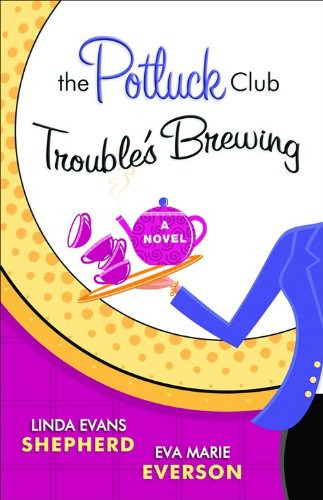 Beispielbild fr Potluck Club--Trouble's Brewing, The: A Novel zum Verkauf von ZBK Books