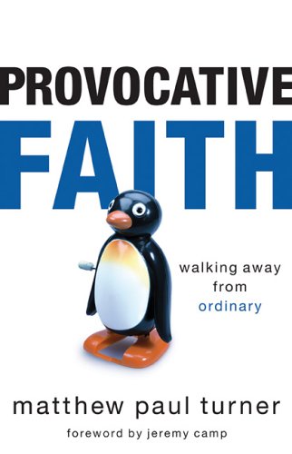 Beispielbild fr Provocative Faith: Walking Away from Ordinary zum Verkauf von SecondSale