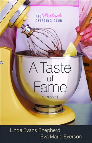 Stock image for A Taste of Fame: A Novel (The Potluck Catering Club) for sale by Orion Tech