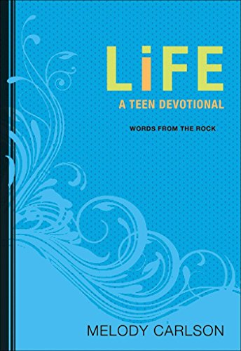 Life: A Teen Devotional (9780800732554) by Carlson, Melody