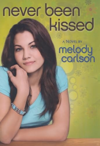 9780800732592: Never Been Kissed: A Novel